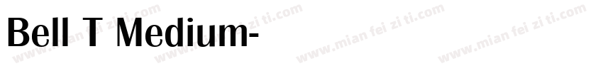 Bell T Medium字体转换
